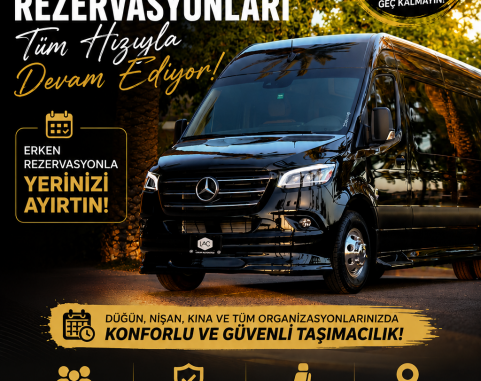Ağustos Ayı Düğün Servisi Rezervasyonları | Erken Rezervasyon