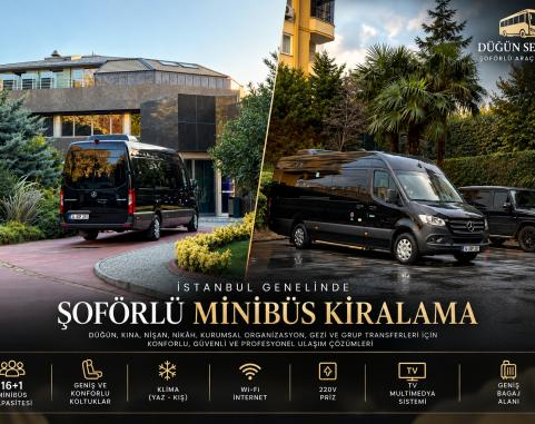 İstanbul’da Şoförlü Minibüs Kiralama Rehberi 2026: Doğru Araç, Güvenilir Firma ve Fiyatlandırma