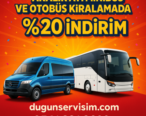 2025 Aralık Ayı Servis Aracı Kiralamada Kampanya